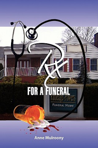 Libro Rx for a Funeral Anne Mulroony