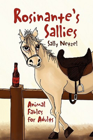 Книга Rosinante's Sallies Sally Netzel