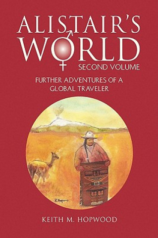 Kniha Alistair's World Second Volume Keith M Hopwood