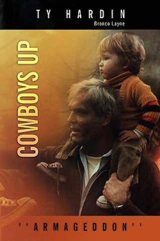 Книга Cowboys Up Ty Hardin