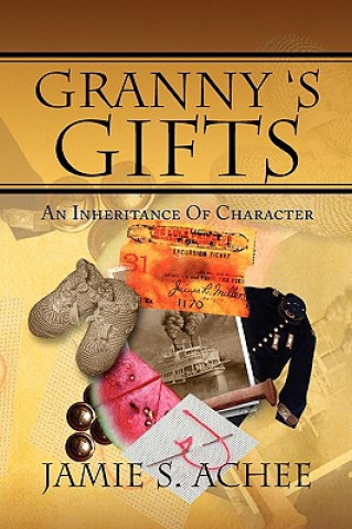 Βιβλίο Granny's Gifts Jamie S Achee