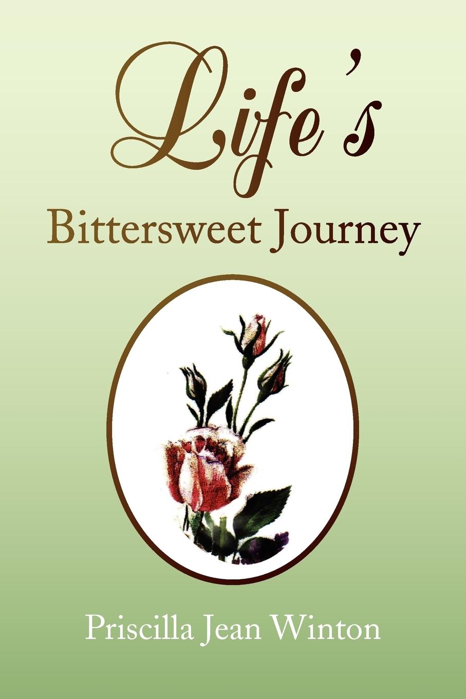 Carte Life's Bittersweet Journey Priscilla Jean Winton