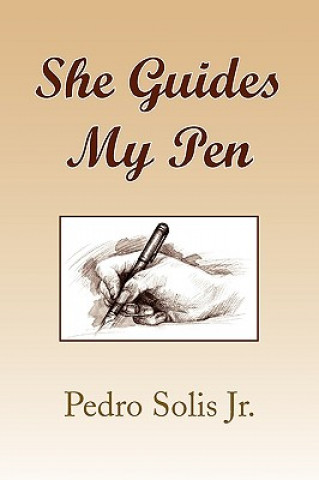 Könyv She Guides My Pen Solis