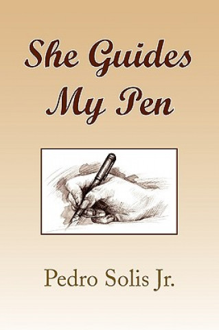 Book She Guides My Pen Solis