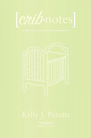 Libro Crib Notes Kelly Perotti