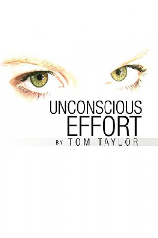 Libro Unconscious Effort Taylor