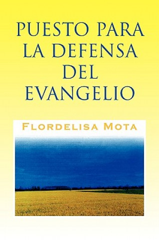 Carte Puesto Para La Defensa del Evangelio Flordelisa Mota