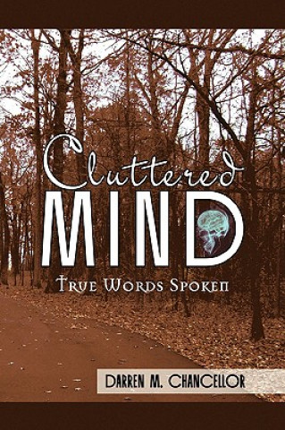 Carte Cluttered Mind Darren M Chancellor