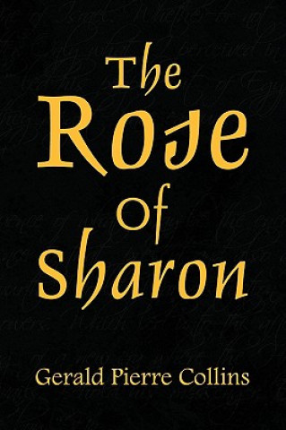 Könyv Rose of Sharon Gerald Pierre Collins