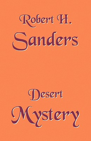 Kniha Desert Mystery Sanders