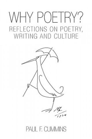 Könyv Why Poetry? Paul F Cummins