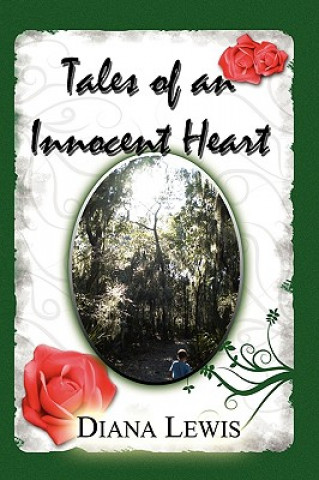 Könyv Tales of an Innocent Heart Diana Lewis
