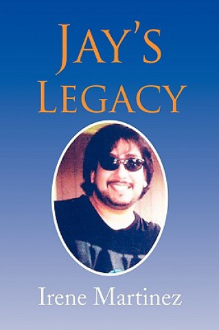 Kniha Jay's Legacy Irene Martinez