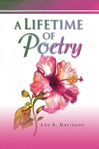 Libro Lifetime of Poetry Lou S Davidson