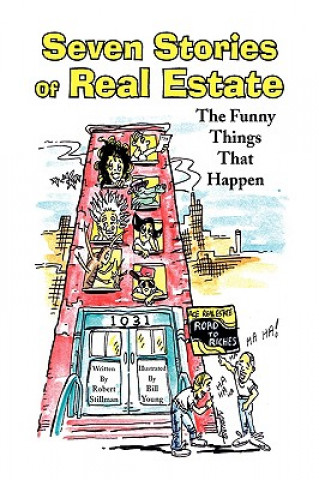 Kniha Seven Stories of Real Estate Robert Stillman