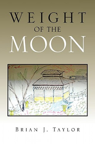 Buch Weight of the Moon Taylor