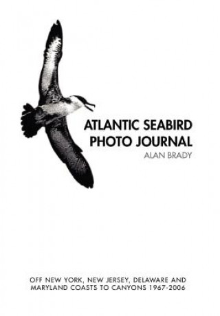 Kniha Atlantic Seabird Photo Journal Alan Brady