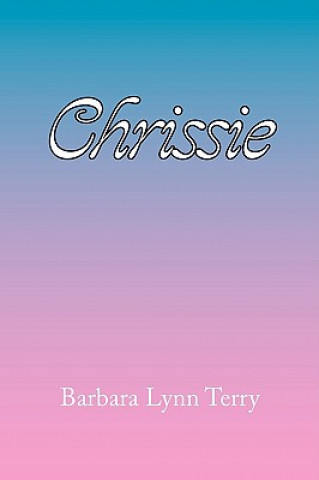 Kniha Chrissie Barbara Lynn Terry