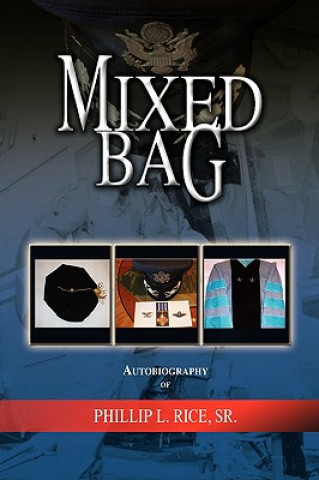 Libro Mixed Bag Phillip L Sr Rice