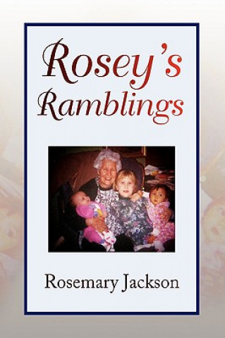 Książka Rosey's Ramblings Rosemary Jackson