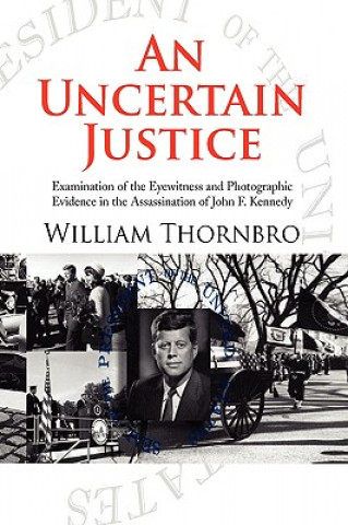 Kniha Uncertain Justice William Thornbro