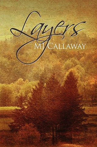 Kniha Layers Mj Callaway