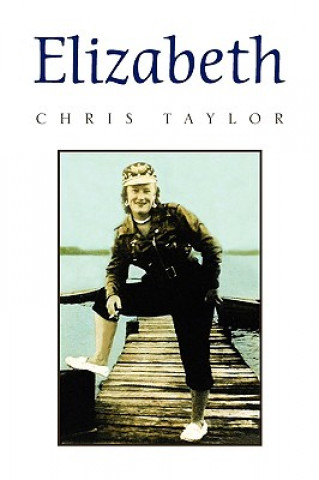 Книга Elizabeth Professor Chris Taylor