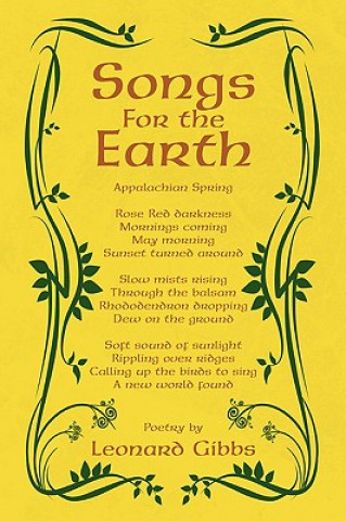 Carte Songs for the Earth Leonard Gibbs