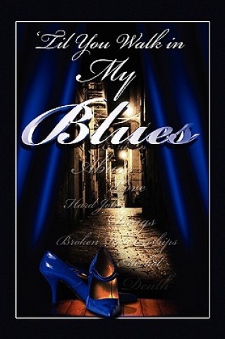 Book 'Til You Walk in My Blues Glenda 'Cookie' Myles