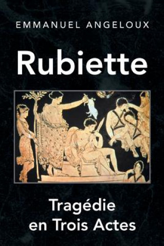 Kniha Rubiette Emmanuel Angeloux