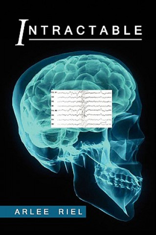 Knjiga Intractable Arlee Riel