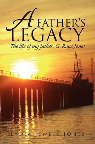 Book Father's Legacy Lydia Jewell Jones