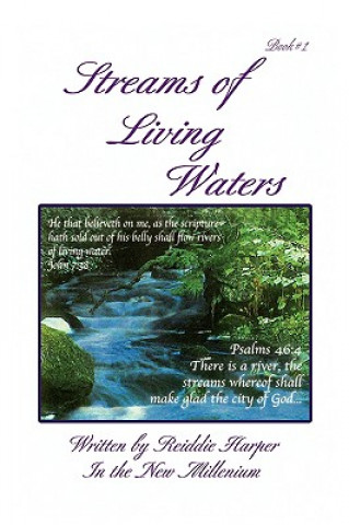 Книга Streams of Living Waters Reiddie Harper