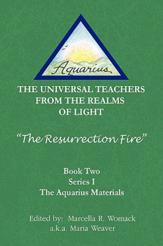 Livre Resurrection Fire The Aquarius Materials