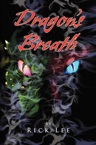 Könyv Dragon's Breath Rick Lee