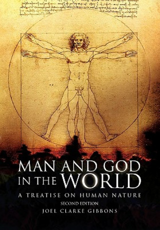 Kniha Man and God in the World Joel Clarke Gibbons