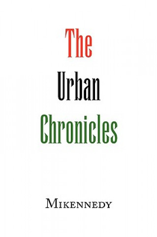 Βιβλίο Urban Chronicles Mikennedy