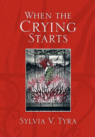 Carte When the Crying Starts Sylvia V Tyra
