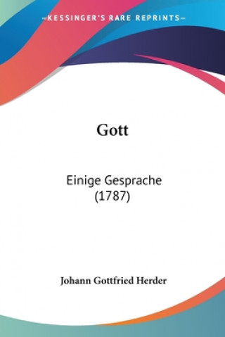 Könyv Gott: Einige Gesprache (1787) Johann Gottfried Herder