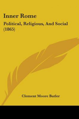 Knjiga Inner Rome Clement Moore Butler