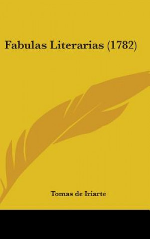 Buch Fabulas Literarias (1782) Tomas de Iriarte