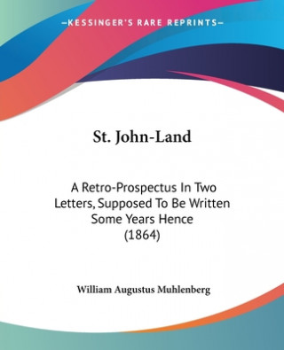Livro St. John-Land William Augustus Muhlenberg
