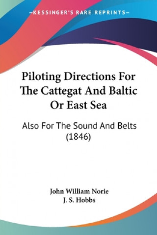 Libro Piloting Directions For The Cattegat And Baltic Or East Sea 