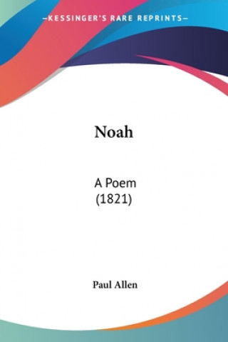 Kniha Noah Paul Allen