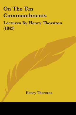 Book On The Ten Commandments Henry Thornton