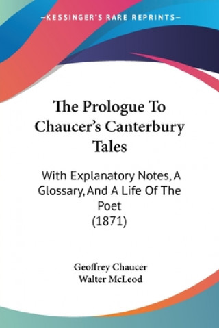 Könyv Prologue To Chaucer's Canterbury Tales Geoffrey Chaucer