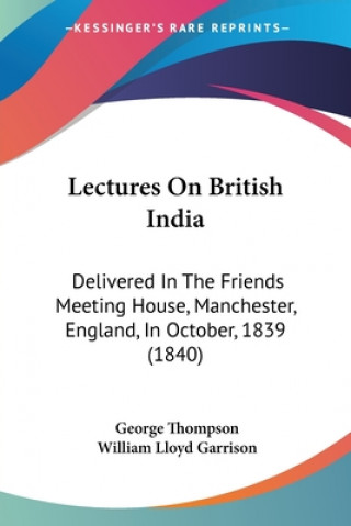 Kniha Lectures On British India George Thompson