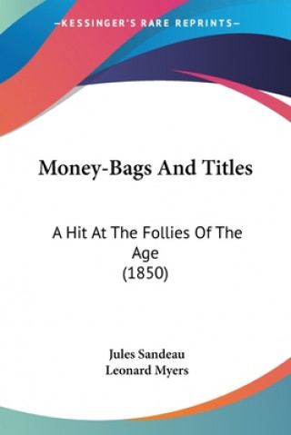 Carte Money-Bags And Titles Jules Sandeau