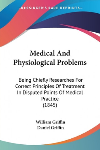 Kniha Medical And Physiological Problems Daniel Griffin