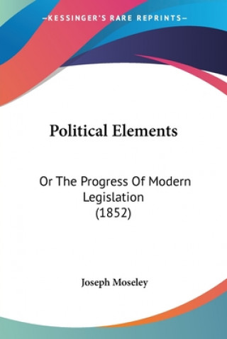 Libro Political Elements Joseph Moseley